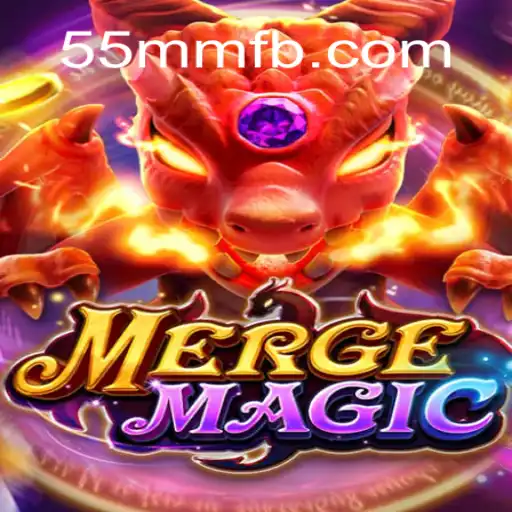 Descubra o Mundo Fascinante de MERGEMAGIC em 55mm.com